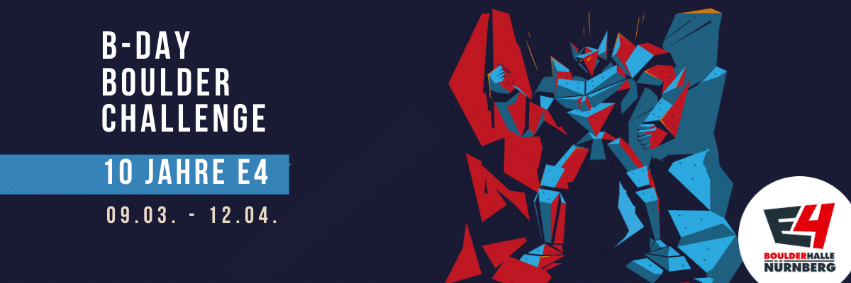 10 Jahre E4 – BDAY Boulder Challenge